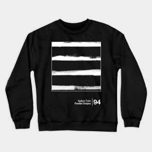 Aphex Twin - Parallel Stripes / Minimalist Style Graphic Design Crewneck Sweatshirt